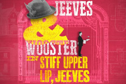 Jeeves and Wooster in 'Stiff Upper Lip, Jeeves'